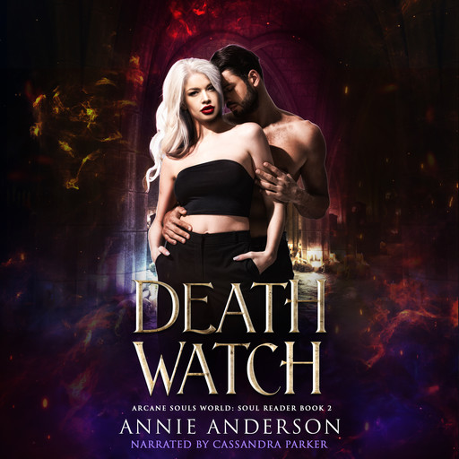 Death Watch, Annie Anderson
