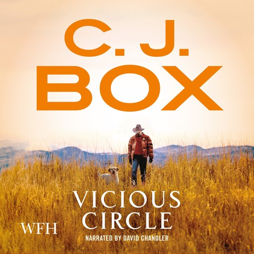 Vicious Circle, C. J. Box