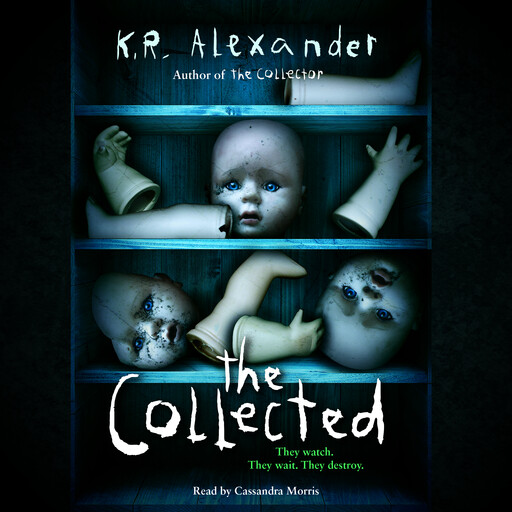 The Collected, K.R. Alexander
