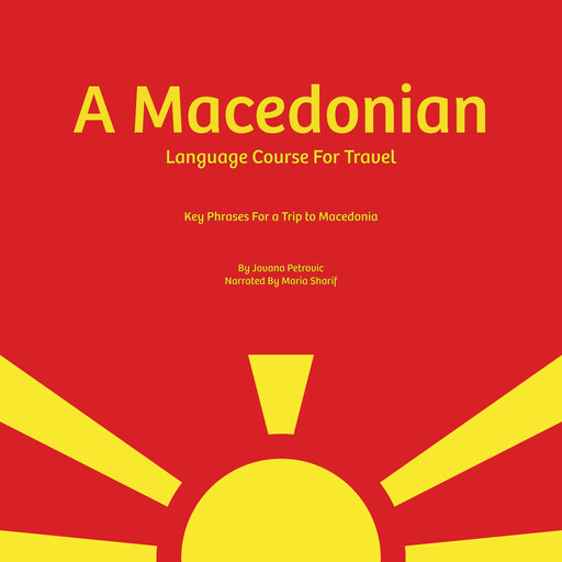 A Macedonian Language Course for Travel, Jovana Petrovic