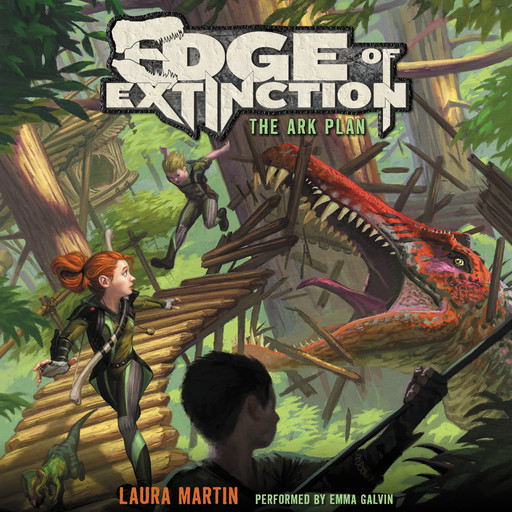 Edge of Extinction #1: The Ark Plan, Laura Martin