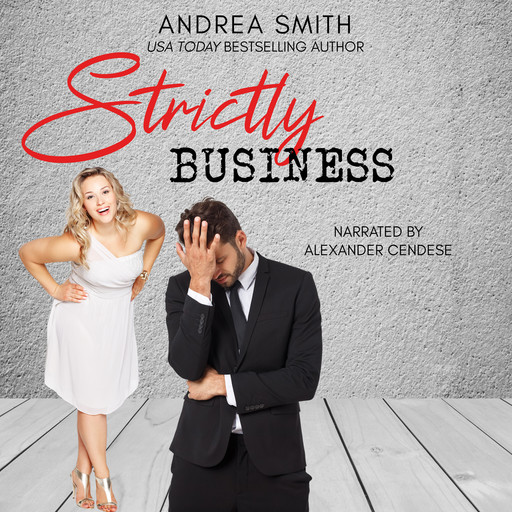 Strictly Business, Andrea Smith