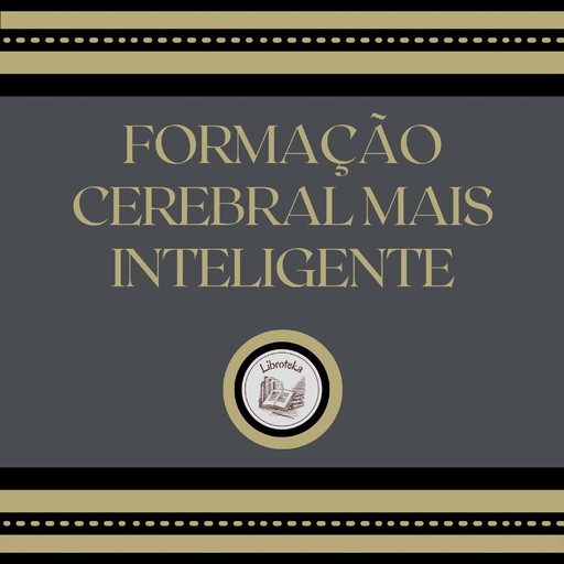 Formação Cerebral Mais Inteligente, LIBROTEKA
