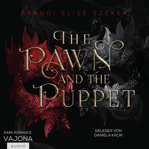 The Pawn and The Puppet, Brandi Elise Szeker