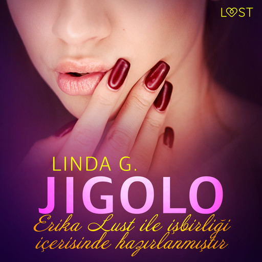 Jigolo - Erotik öykü, Linda G