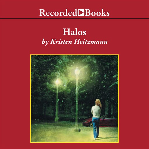 Halos, Kristen Heitzmann