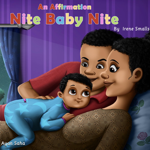 An Affirmation Nite Baby Nite, Irene Smalls