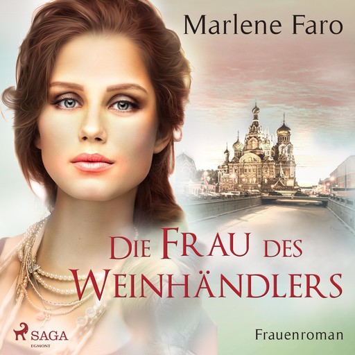 Die Frau des Weinhändlers (Ungekürzt), Marlene Faro