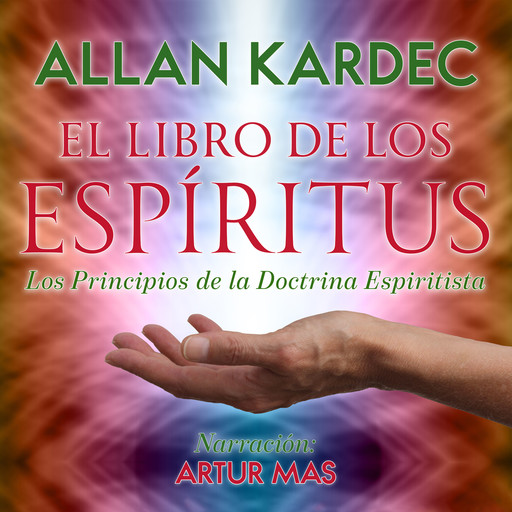 El Libro de los Espíritus, Allan Kardec