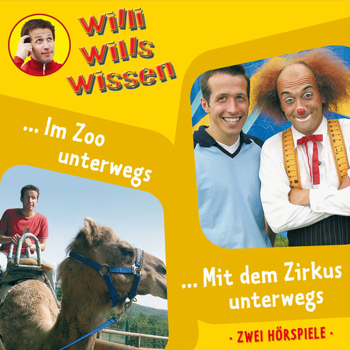 Willi wills wissen, Folge 5: Im Zoo unterwegs / Mit dem Zirkus unterwegs, Jessica Sabasch