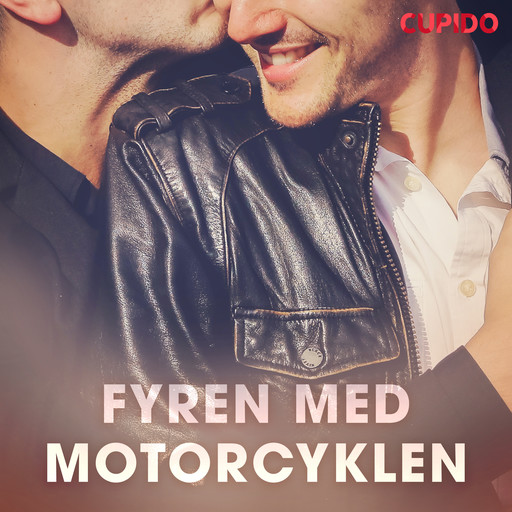 Fyren med motorcyklen, Others Cupido