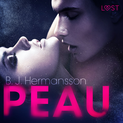Peau – Un thriller érotique, B.J. Hermansson