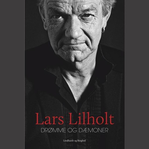 Drømme og dæmoner, Lars Lilholt
