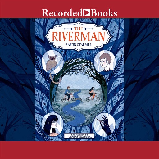 The Riverman, Starmer Aaron