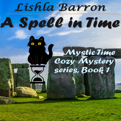 A Spell in Time, Lishla Barron