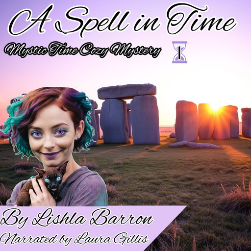 A Spell in Time, Lishla Barron