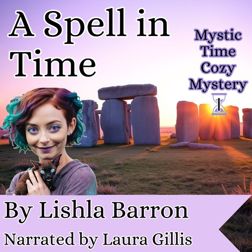 A Spell in Time, Lishla Barron