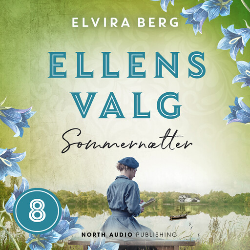 Ellens valg - Sommernætter, Elvira Berg