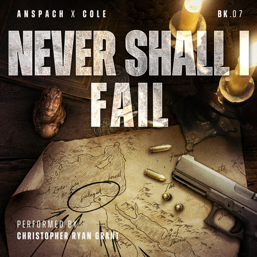 Never Shall I Fail, Nick Cole, Jason Anspach