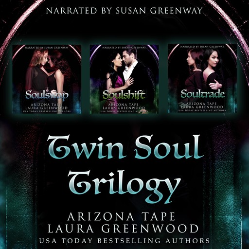 Twin Souls Trilogy, Laura Greenwood, Arizona Tape