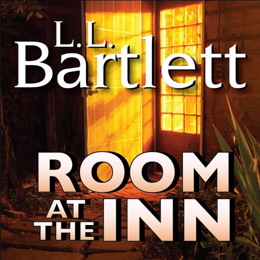 Room At The Inn, L.L. Bartlett