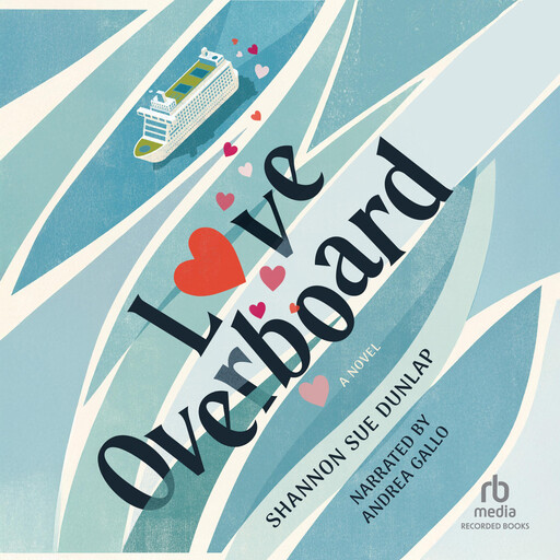 Love Overboard, Shannon Dunlap