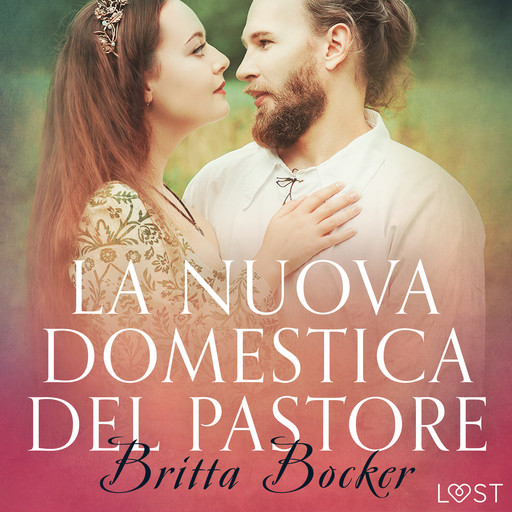 La nuova domestica del pastore - Breve racconto erotico, Britta Bocker