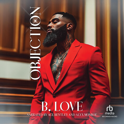 Objection, B. Love