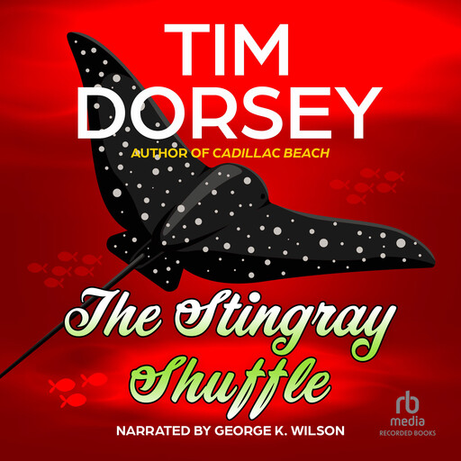 The Stingray Shuffle, Tim Dorsey