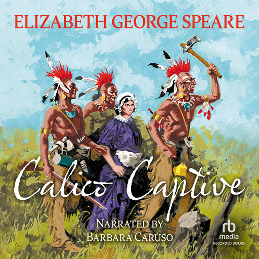 Calico Captive, Elizabeth George Speare