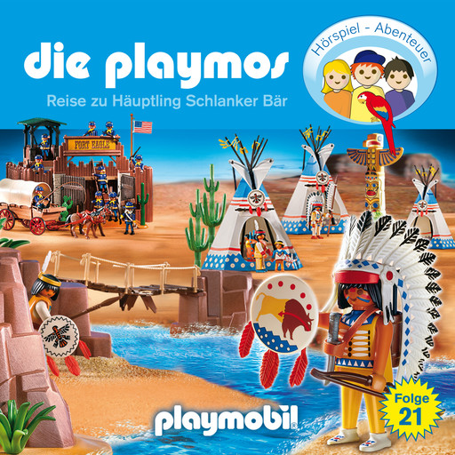 Die Playmos - Das Original Playmobil Hörspiel, Folge 21: Die Reise zu Häuptling Schlanker Bär, Florian Fickel, David Bredel