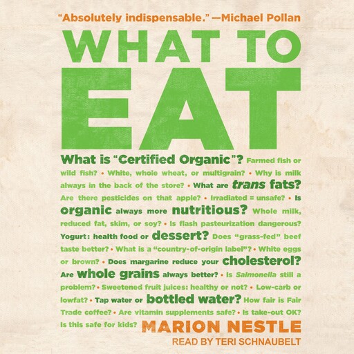 What to Eat, Marion Nestle
