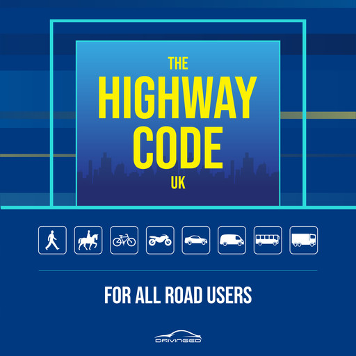 The Highway Code UK, Department for Transport