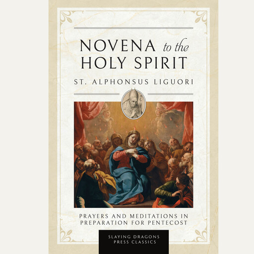 Novena to the Holy Spirit, St. Alphonsus Liguori