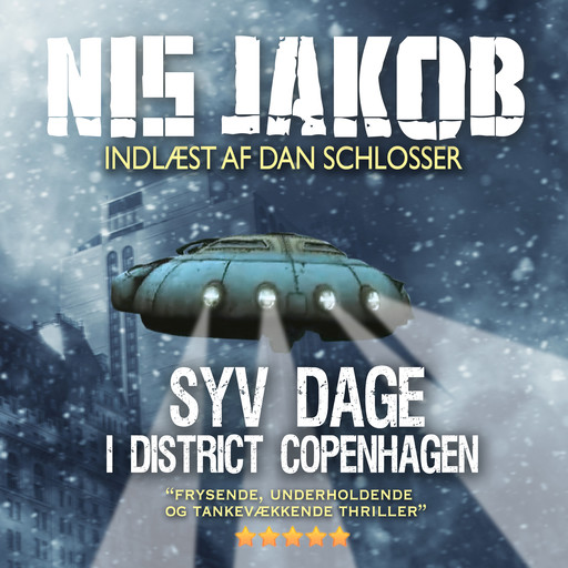SYV DAGE I DISTRICT COPENHAGEN, Nis Jakob