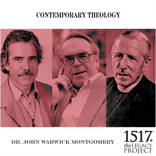 Contemporary Theology, John Montgomery