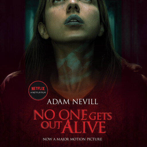 No One Gets Out Alive, Adam Nevill