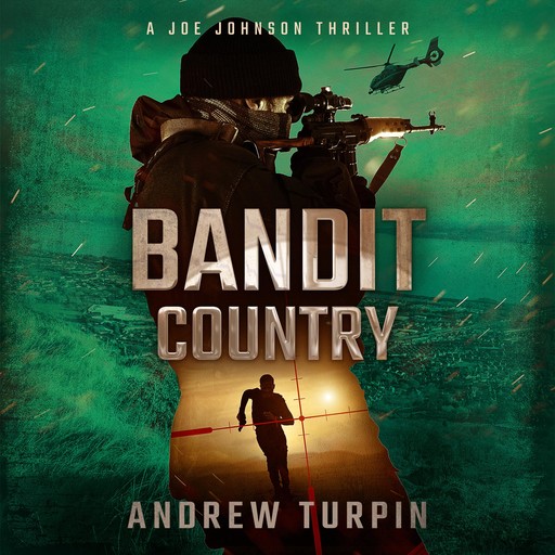 Bandit Country, Andrew Turpin