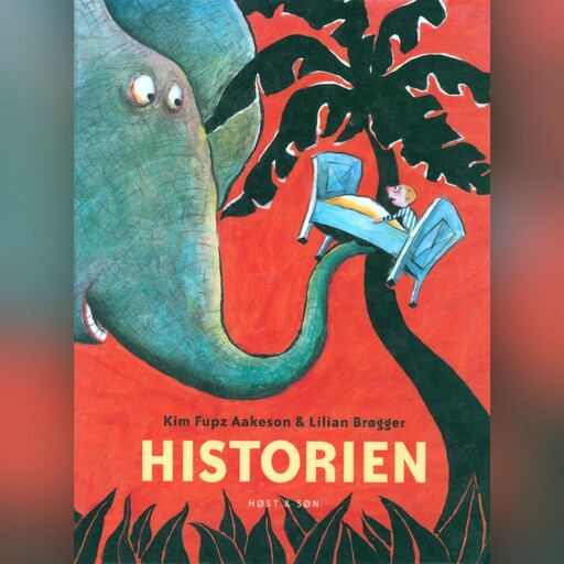 Historien, Kim Fupz Aakeson
