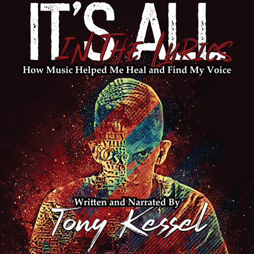 It's All In The Lyrics, Tony Kessel