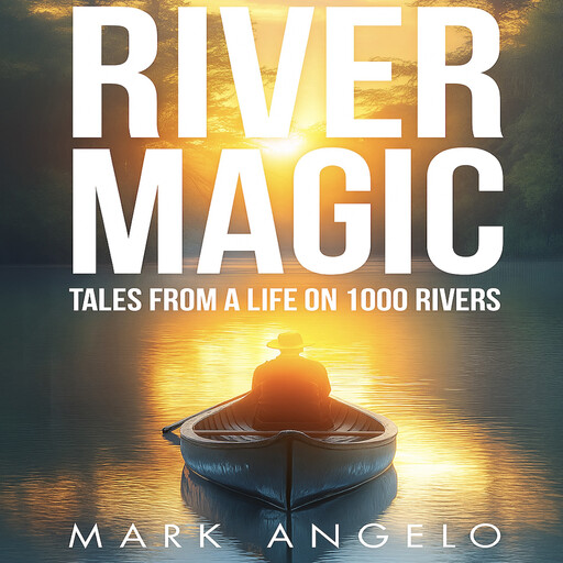 River Magic, Mark Angelo