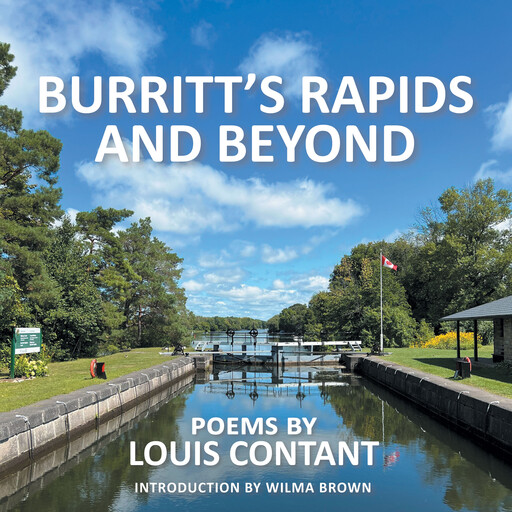Burritt's Rapids and Beyond, Louis Contant, Wilma Brown