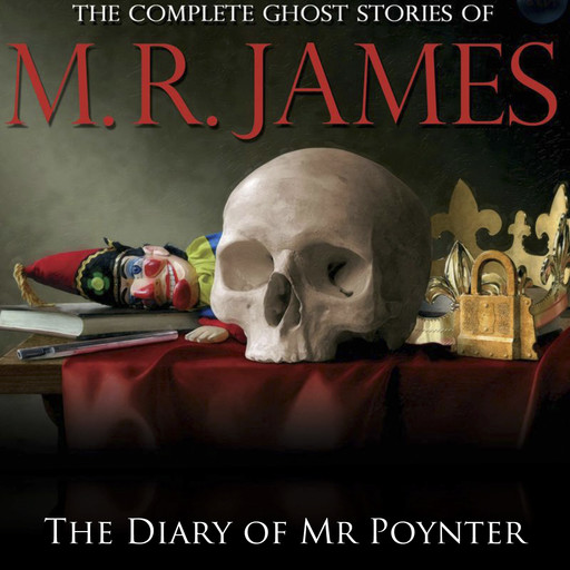 The Diary of Mr Poynter, M.R.James