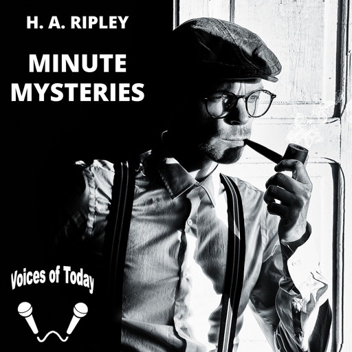 Minute Mysteries, H.A. Ripley