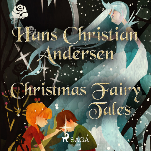 Christmas Fairy Tales, Hans Christian Andersen