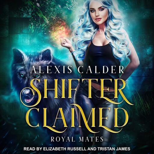 Shifter Claimed, Alexis Calder