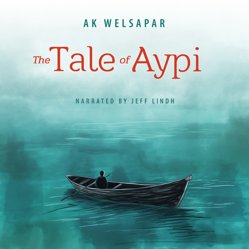 The Tale of Aypi, Ak Welsapar