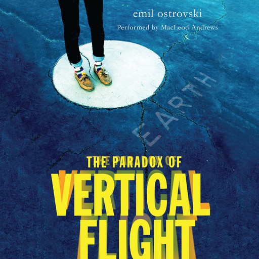 The Paradox of Vertical Flight, Emil Ostrovski