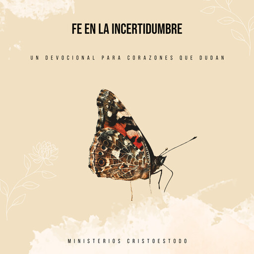 Fe en la Incertidumbre, MINISTERIOS CRISTOESTODO