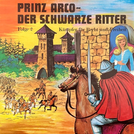 Prinz Arco, Folge 2: Die Entführung / Die Belagerung, Göran Stendal
